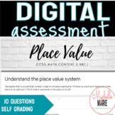 Digital Assessment Place Value