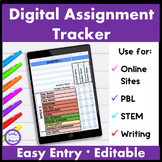 Digital Assignment Tracker for PBL - STEM - Writing Proces