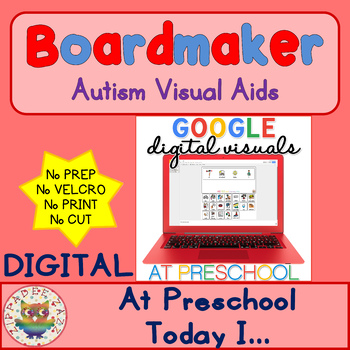 Preview of Digital At Preschool Today I - Digital Visual Aids for Autism & SPED