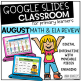 Digital August Math and ELA Review 