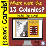 Digital BOOM Task Cards: Identifying the 13 Colonies!