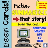 Digital BOOM Task Cards: Summarizing Fiction Stories (SWBST)