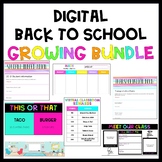 Digital Back to School GROWING BUNDLE