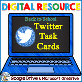 Digital Back to School Twitter Task Cards (Distance and Re