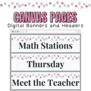 Preview of Digital Banners & Page Headers | Canvas Pages | Love is in the Air