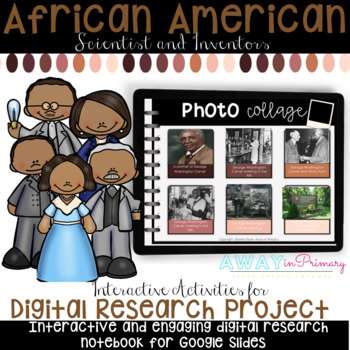 Preview of Digital Black History Month Project- African American Scientist and Inventors