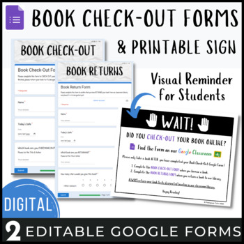 Preview of Digital Book Check-Out & Return EDITABLE Google Forms & Classroom Library Poster