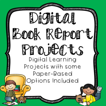 Preview of Digital Book Report Projects with Some Paper-Based Options