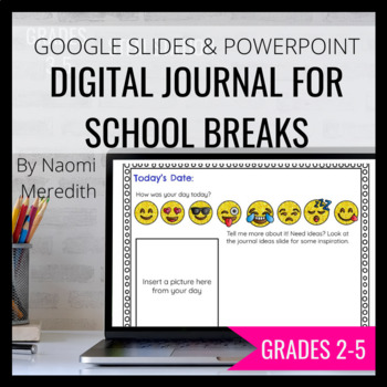 Preview of Digital Break Journal | Remote Teaching | Distance Learning {FREE}
