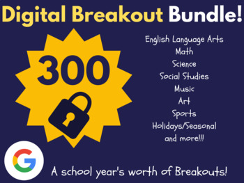 Preview of Digital Breakout Bundle 300 Breakouts | Back to School Escape Rooms