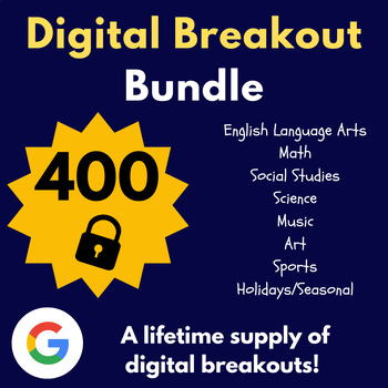 Preview of Digital Breakout Bundle 400 Breakouts | Back to School Escape Rooms