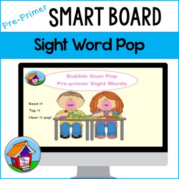 Preview of Digital Bubble Gum Pop the (Pre-primer) Sight Words Smart Board™ Activity