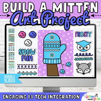 Preview of Digital Build A Mitten Craft: Winter Activity & Writing Prompts on Google Slides