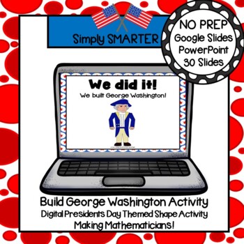 Preview of Digital Build George Washington Themed Flat Shape Activity For Google Slides