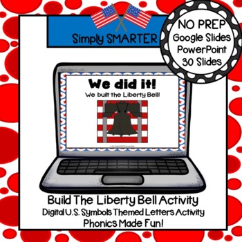 Preview of Digital Build The Liberty Bell Letter Identification Activity For Google Slides