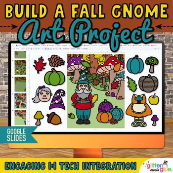 Preview of Digital Build a Fall Gnome Project & Writing Prompts Resource on Google Slides