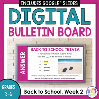 Preview of Digital Bulletin Board - Back to School Week 2 - School Announcements