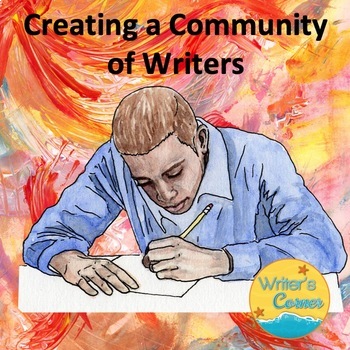 Preview of Professional Development - Classroom Writing Community - 22 Writing Lessons