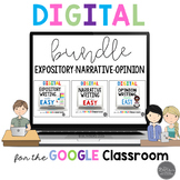 Digital Writing Bundle for Google Slides: Expository, Narrative, Opinion