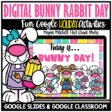 Digital Bunny & Rabbit Day Activities Distance Learning Go