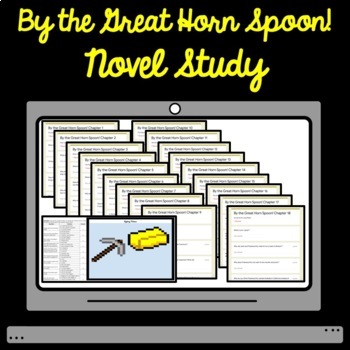 Preview of Digital By the Great Horn Spoon Novel Study Google Form Comprehension Bundle