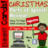 Digital CHRISTMAS BOOM Task Cards: Parts of Speech