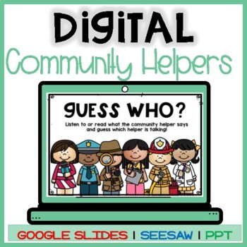 Preview of Digital Community Helpers Guess who Game | Seesaw PPT and Google Slides