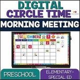 Digital Morning Circle Time Activities & Calendar for Spec