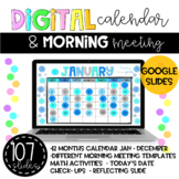 Digital Calendar and Morning Meeting Daily Google Slides- 