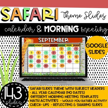 Preview of Digital Calendar & Morning Meeting Daily Slides -Safari Theme-Back to School