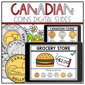 Preview of Digital Canadian Coins Kindergarten & First Grade | Google Slides Money