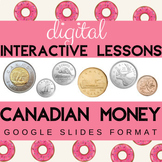 Digital Canadian Coins & Money Interactive* Distance Learn