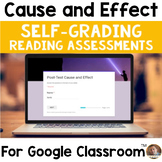 Digital Cause and Effect SELF-GRADING Assessments for Goog