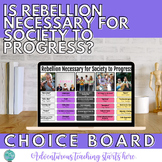 Digital Choice Board Activity:  Rebels and Progress in Soc