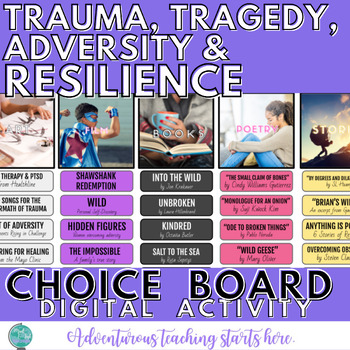 Preview of Digital Choice Board Activity:  Trauma, Tragedy, Adversity & Resilience in ELA