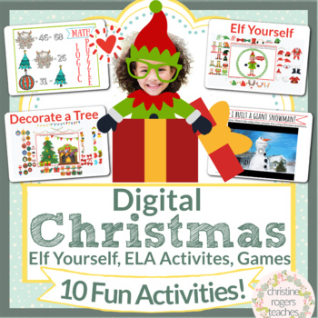 Preview of Digital Christmas Activities Elf Yourself Games Writing Fun Math Logic Puzzle