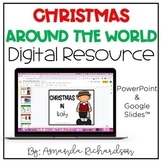 Digital Christmas Around the World: A PowerPoint and Googl