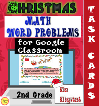 Preview of Digital Christmas Math Word Problem Task Cards for Google Classroom: 2nd Grade