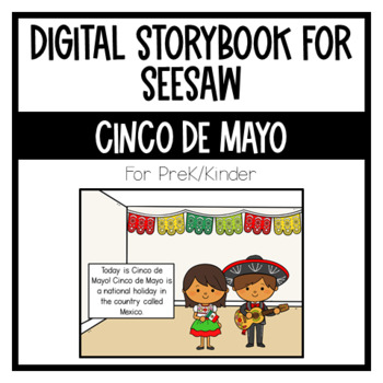 Preview of Digital Cinco de Mayo Storybook for PreK/Kinder | Seesaw