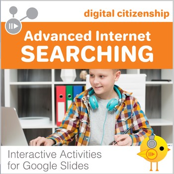 Preview of Digital Citizenship - Advanced Internet Searching