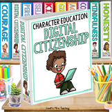 Digital Citizenship - Character Education & Social Emotion