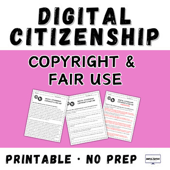 Preview of Digital Citizenship: Copyright & Fair Use - Text Evidence Practice