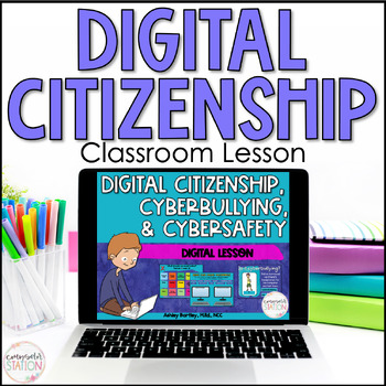 Preview of Digital Citizenship, Internet Safety, & Cyberbullying Prevention Digital Lesson
