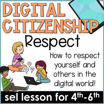 Preview of Digital Citizenship Lesson and Respect Activities