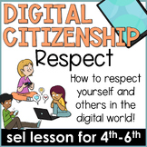 Digital Citizenship Lesson and Respect Activities