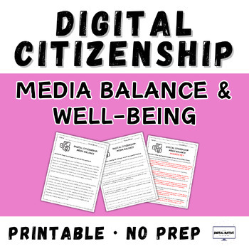 Preview of Digital Citizenship: Media Balance & Well-Being - Text Evidence Practice