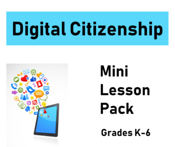 Preview of Digital Citizenship Mini Lesson Pack