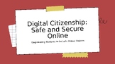 Digital Citizenship: Safe and Secure Online Empowering Stu