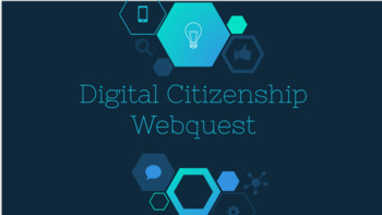 Preview of Digital Citizenship Webquest