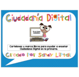Digital Citizenship With Elementary Students (Spanish Version)